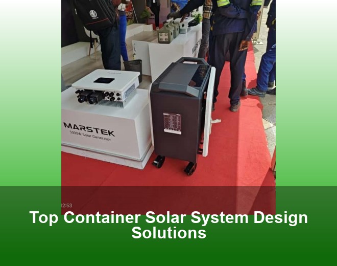 Top Container Solar System Design Solutions